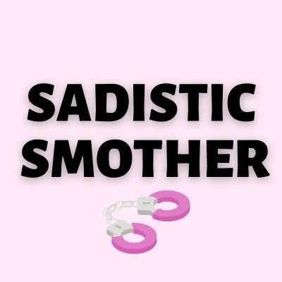 Sadisticsmother